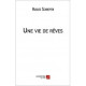 Une vie de rêves