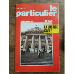 Le Particulier n668 Numéro spécial Avril 1984
