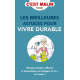 LES MEILLEURES ASTUCES POUR VIVRE DURABLE