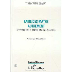 Faire des maths autrement: Développement cognitif et proportionnalité
