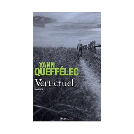 Vert cruel