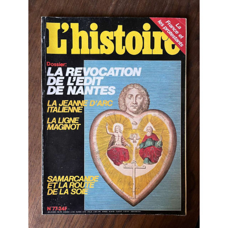 L'Histoire N77 La revocation de l'edit de Nantes