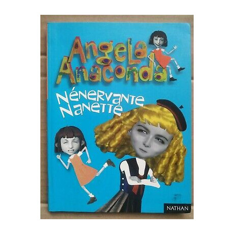Angela Anaconda Nénervante Nanette