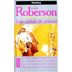 Chroniques des Cheysulis Tome 5 : Une nichée de princes