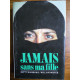William hoffer Jamais sans ma fille France loisirs 1991
