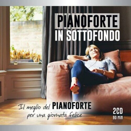 Pianoforte in Sottofondo (2CD) (NEUF SOUS BLISTER)