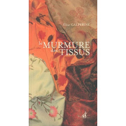 Le murmure des tissus