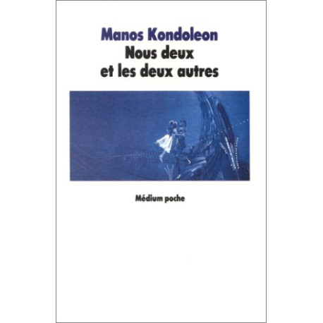 Nous deux et les deux autres