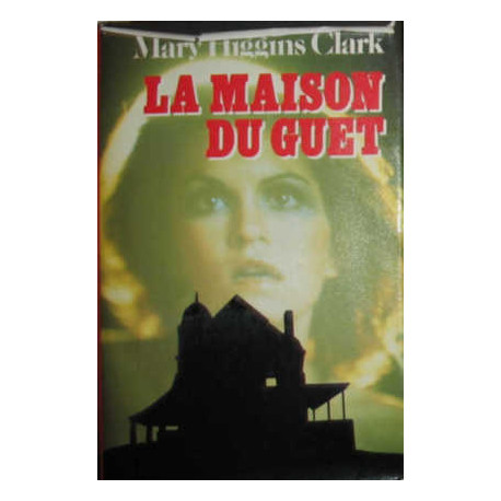 La maison du guet