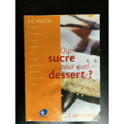 Quel sucre pour Quel dessert