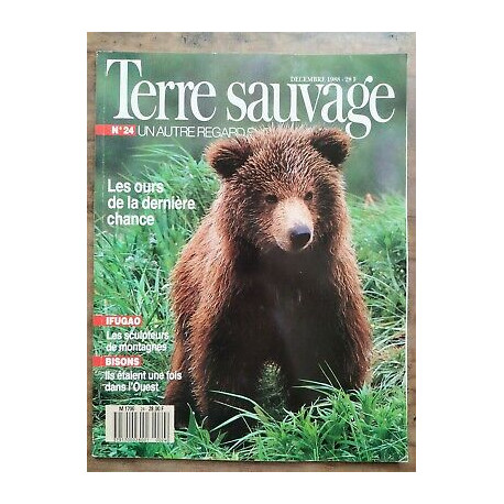 Terre Sauvage n24 Decembre Les ours de la dernière chance