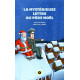 La Mystérieuse lettre au Père Noël