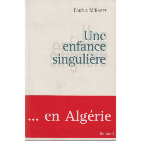 Une enfance singulière