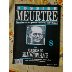 Dossier MeurtreSur Les Grands Crimes de Notre temps Nº8 Meurtres...