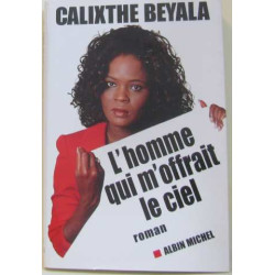 L'homme qui m'offrait le ciel
