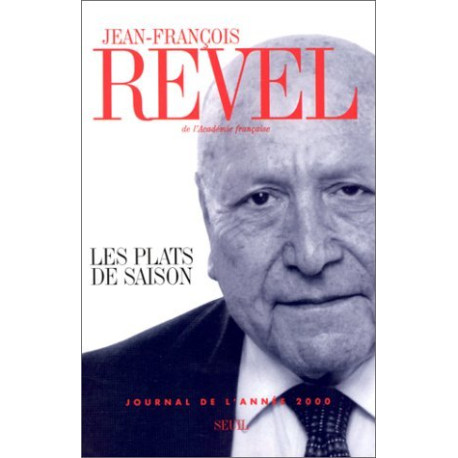 Les plats de saison : Journal de l'année 2000