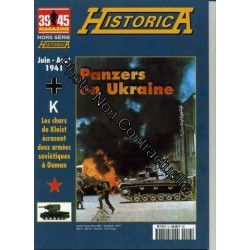 Historica Hors-Série N° 66 : Panzers En Ukraine Partie 1