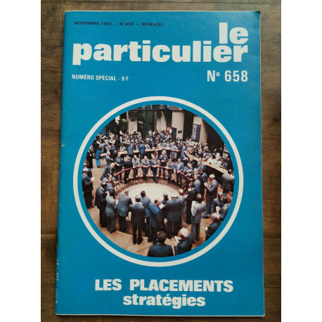 Le Particulier n658 Numéro spécial Novembre 1983