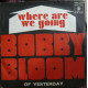 Where Are We Going / Of Yesterday