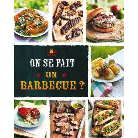 On se fait un barbecue