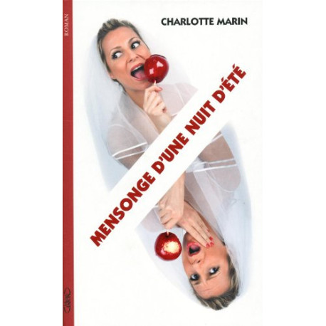 Mensonge d'une nuit d'ete
