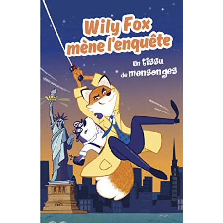 Wily fox mène l'enquête - Un tissu de mensonges