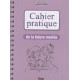 Cahier pratique de la future mariée