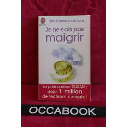 Je ne Sais pas Maigrir