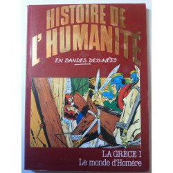 Histoire de l'humanité La Grèece I Le monde d'homère