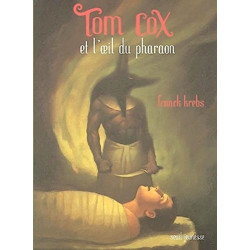 Tom Cox et l'Oeil du pharaon