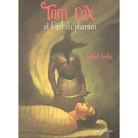 Tom Cox et l'Oeil du pharaon