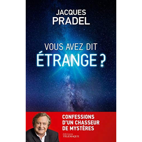 Vous avez dit étrange