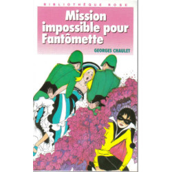 Mission impossible pour Fantômette