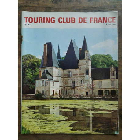 Touring Club de France Nº 803 Avril 1969
