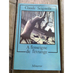 A l'enseigne de l'étrange minerve