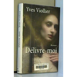 Délivre-moi