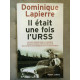 Il était une fois l'urss Robert laffont