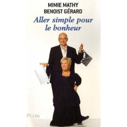 Aller simple pour le bonheur