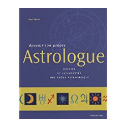 Devenir son propre Astrologue