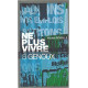 Ne plus vivre à genoux