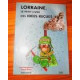 LORRAINE LE PETIT LIVRE DES IDEES RECUES (HORS-SERIE)