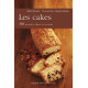 Les cakes : 80 recettes salées et sucrées