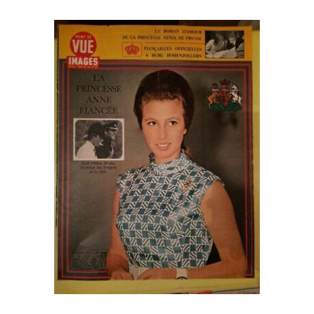 Point de Vue Images du Monde Nº1277 La princesse Anne Fiancée...