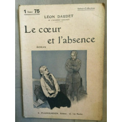 Le coeur et l'absence flammarion