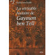 La véritable histoire de Gayoum ben Tell