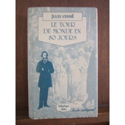 Le tour du monde en 80 jour Editions jean Claude Lattès
