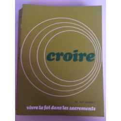 Croire TOME 2