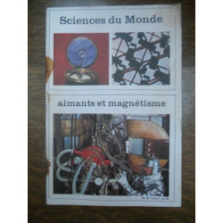 Sciences du Monde n76 Aimants et magnétisme Mai 1970