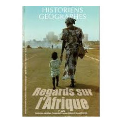 REGARDS SUR L'AFRIQUE HISTORIENS GEOGRAPHES N°379