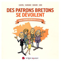 Des patrons bretons se dévoilent : Pour tordre le cou aux clichés